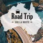 Conduire australie road trip