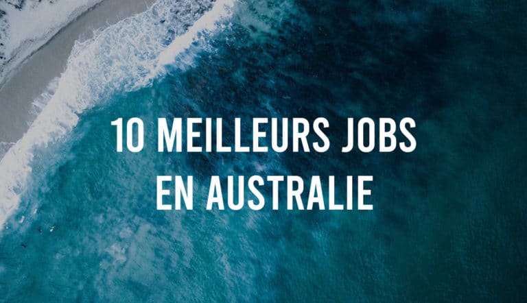Top 10 des meilleurs jobs en Australie